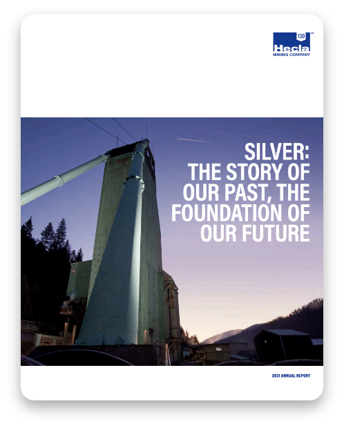 Hecla's 2021 Annual Report.