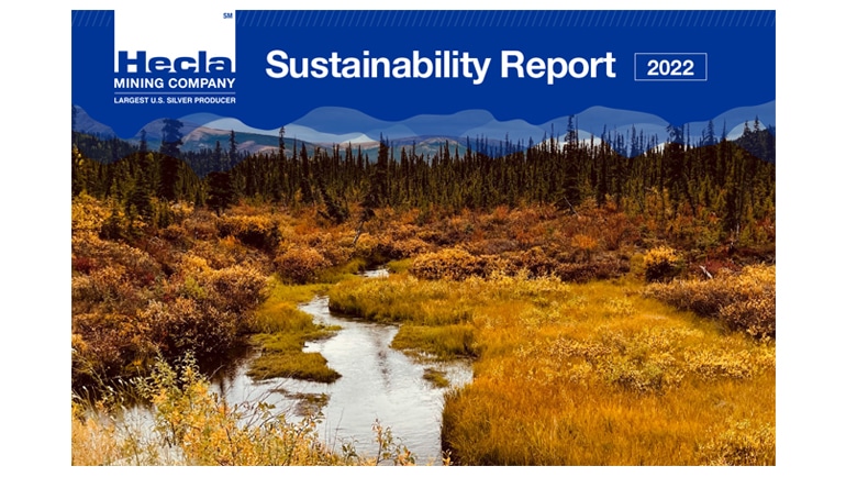 Hecla Releases 2022 Sustainability Report Hecla Mining Company Hecla Releases 2022 Sustainability Report Hecla Mining Company